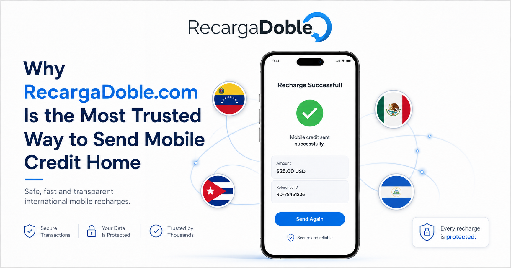 Why RecargaDoble.com is the Most Trusted Way to Send Mobile Credit Home