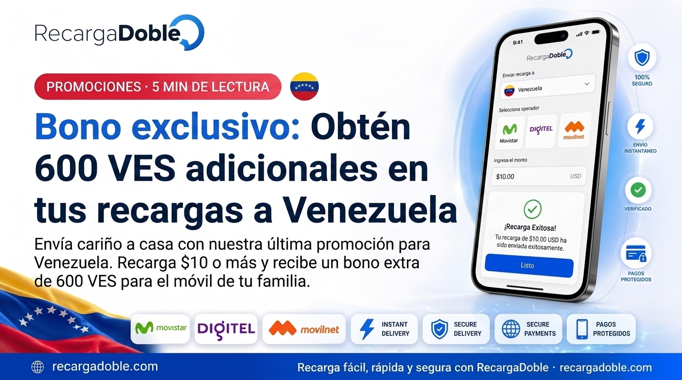 Bono Especial para Venezuela - 600 VES