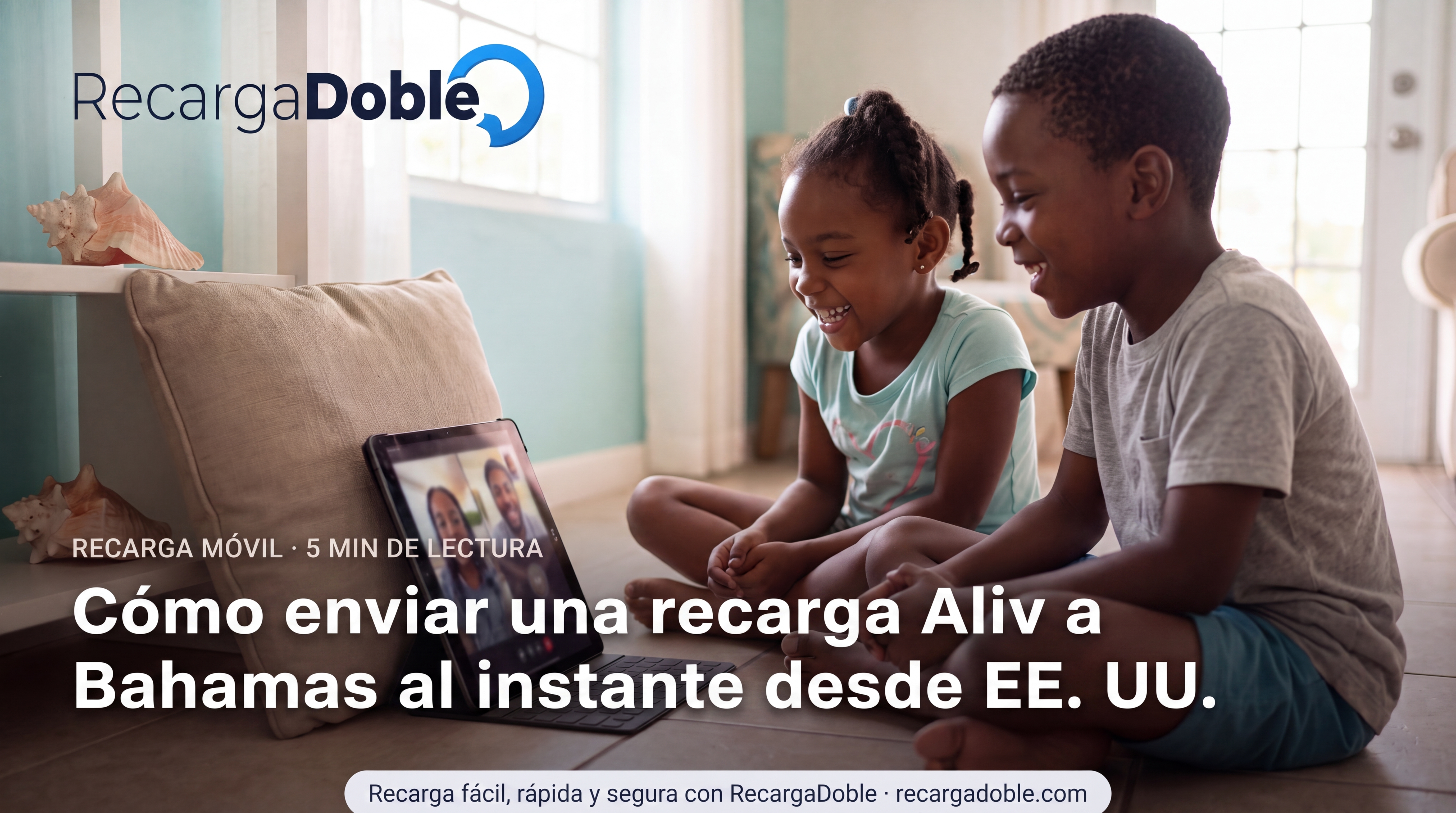 Imagen describiendo Cómo enviar una recarga Aliv a Bahamas al instante desde EE. UU.